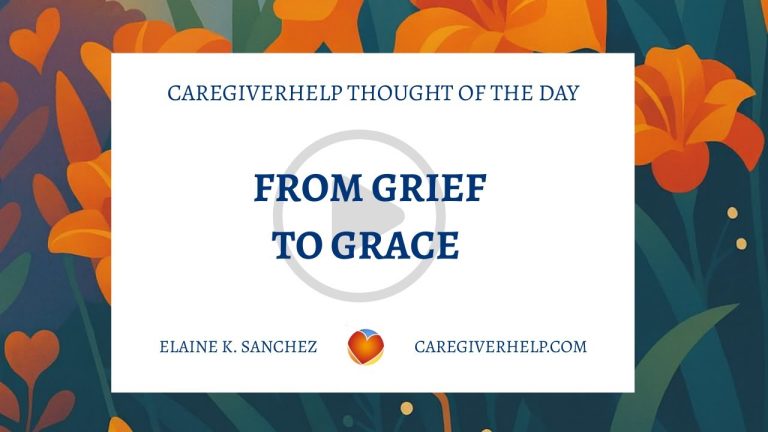 From Grief to Grace